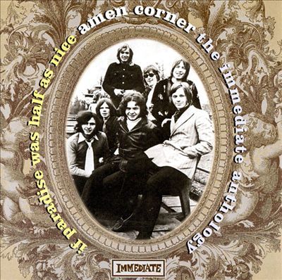 Amen Corner - If Paradise Was Half As Nice.The Immediate Anthology (2 CD)
