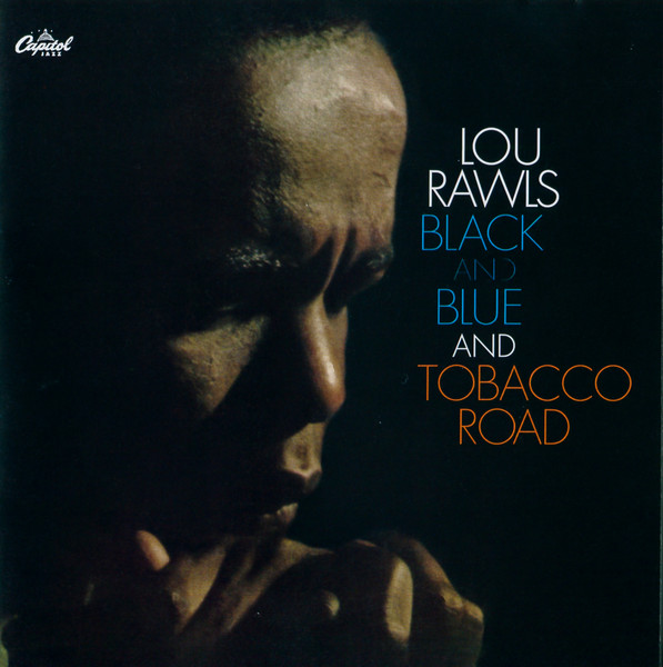 Black and Blue and Tobacco Road