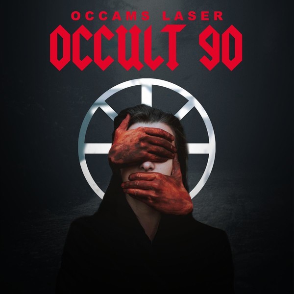 Occams Laser - Occult 90 (2021)